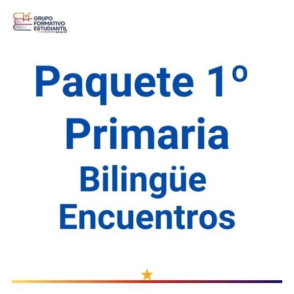 Paquete 1° Primaria Bilingüe –  Encuentros