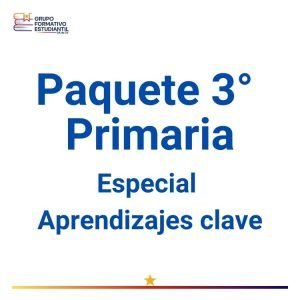 Paquete 3° Primaria Especial – Aprendizajes CLAVE@