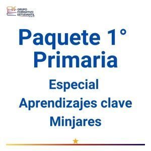 Paquete 1° Primaria Especial – Aprendizajes clave – Minjares