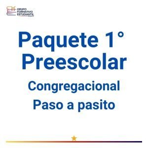 Paquete 1° Preescolar Congregacional – Paso a pasito