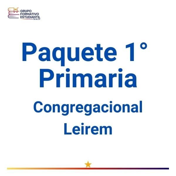 Paquete 1° Primaria Congregacional - Leirem
