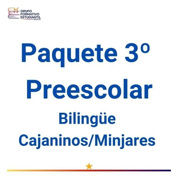 Paquete 3° de Preescolar Bilingüe –  Cajaninos/Minjares